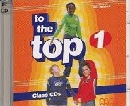 To The Top 1 Class Audio CDs To The Top 1 Class Audio CDs