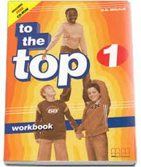 To The Top 1 Workbook To The Top 1 Workbook