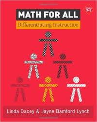 Math For All Differentiating Instruction Grades 3-5 by Linda Dacey and Jayne Bamford Lynch