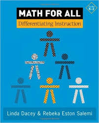 Math For All Differentiating Instruction Grades K-2 by Linda Dacey and Rebeka Eston Salemi Math For All Differentiating Instruction Grades K-2 by Linda Dacey and Rebeka Eston Salemi