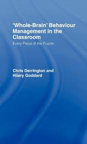 Whole-Brain Behaviour Management in the Classroom Every Piece of the Puzzle Whole-Brain Behaviour Management in the Classroom Every Piece of the Puzzle