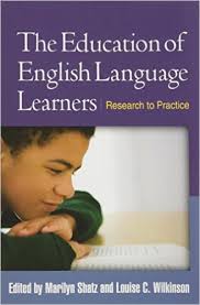 The Education of English Language Learners Research to Practice - Challenges in Language and Literacy Series The Education of English Language Learners Research to Practice - Challenges in Language and Literacy Series