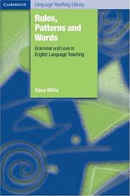Rules Patterns and Words Grammar and Lexis in English Language Teaching - Cambridge Language Teaching Library Rules Patterns and Words Grammar and Lexis in English Language Teaching - Cambridge Language Teaching Library