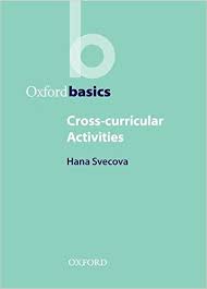 Oxford Basic Cross - Curricular Activities Oxford Basic Cross - Curricular Activities
