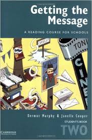 CAMBRIDGE Getting the Message 2 Students Book CAMBRIDGE Getting the Message 2 Students Book