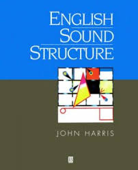 English Sound Structure by John Harris - Blackwell Publishers