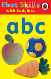First Skills with Ladybird ABC First Skills with Ladybird ABC