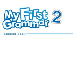 My First Grammar 2 Student Book Sample Lesson 01st Edition My First Grammar 2 Student Book Sample Lesson 01st Edition