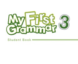 My First Grammar 3 Student Book Sample Lesson 01st Edition My First Grammar 3 Student Book Sample Lesson 01st Edition