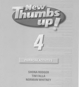 OXFORD New Thumbs Up 4 Pairwork Activities OXFORD New Thumbs Up 4 Pairwork Activities