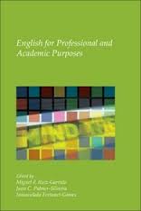 English for Professional and Academic Purposes - Utrecht Studies in Language and Communication 22 English for Professional and Academic Purposes - Utrecht Studies in Language and Communication 22