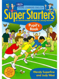 Super Starters Pupils Book - Delta Young Learners English Super Starters Pupils Book - Delta Young Learners English