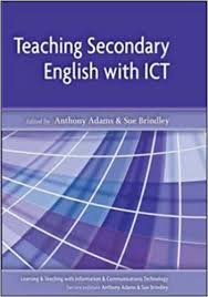 Teaching Secondary English with ICT - Learning and Teaching with ICT Open University Press Teaching Secondary English with ICT - Learning and Teaching with ICT Open University Press
