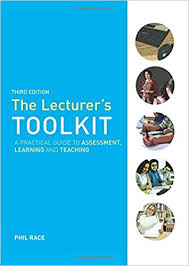 The Lecturers Toolkit 3rd Edition by Phil Race - Routledge The Lecturers Toolkit 3rd Edition by Phil Race - Routledge