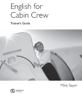 English for Cabin Crew Trainers Guide by Mike Sayer English for Cabin Crew Trainers Guide by Mike Sayer