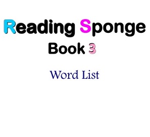 Reading Sponge 3 Vocabulary List Reading Sponge 3 Vocabulary List