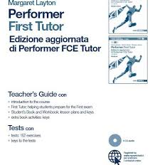 Performer FIRST Tutor Teachers Guide New 2015 Edition SPIAZZI Performer FIRST Tutor Teachers Guide New 2015 Edition SPIAZZI