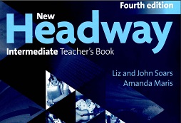 New Headway Intermediate 4th Edition Teacher Book