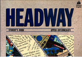 New Headway Upper-Intermediate 1st Edition Student Book New Headway Upper-Intermediate 1st Edition Student Book