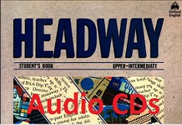 New Headway Upper-Intermediate 1st Edition Class Audio CDs New Headway Upper-Intermediate 1st Edition Class Audio CDs
