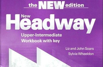 New Headway Upper-Intermediate New Edition Workbook New Headway Upper-Intermediate New Edition Workbook