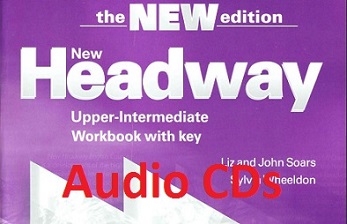 New Headway Upper-Intermediate New Edition Workbook Class Audio CDs New Headway Upper-Intermediate New Edition Workbook Class Audio CDs