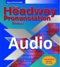 New Headway Upper-Intermediate Pronunciation Course Audio
