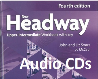 New Headway Upper-Intermediate 4th Edition Workbook Class Audio CDs New Headway Upper-Intermediate 4th Edition Workbook Class Audio CDs