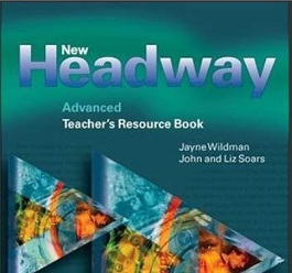 New Headway Advanced Teacher Resource Book New Headway Advanced Teacher Resource Book