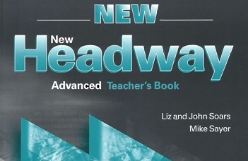 New Headway Advanced New Edition Teacher Book New Headway Advanced New Edition Teacher Book