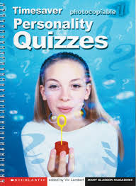 Timesaver Personality Quizzes Timesaver Personality Quizzes