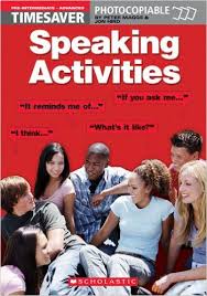 Timesaver Speaking Activities Pre-Intermediate - Advanced Timesaver Speaking Activities Pre-Intermediate - Advanced