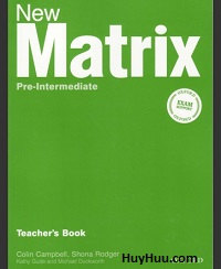 New Matrix Pre-Intermediate Teacher Guide New Matrix Pre-Intermediate Teacher Guide
