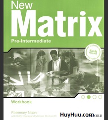 New Matrix Pre-Intermediate Workbook New Matrix Pre-Intermediate Workbook