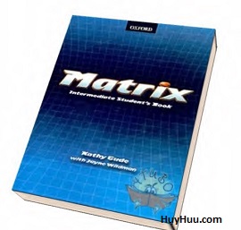 Matrix Intermediate Student Book Matrix Intermediate Student Book
