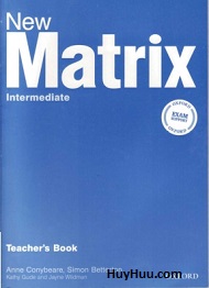 New Matrix Intermediate Teacher Book New Matrix Intermediate Teacher Book
