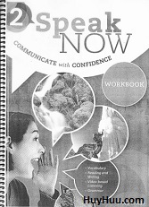 Speak Now 2 Workbook Speak Now 2 Workbook