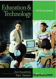 Education and Technology - An Encyclopedia Education and Technology - An Encyclopedia