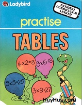 Practise Tables (for children 7 Plus) Practise Tables (for children 7 Plus)