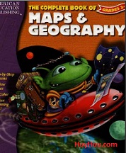 The Complete Book of Maps and Geography Grades 3-6 The Complete Book of Maps and Geography Grades 3-6