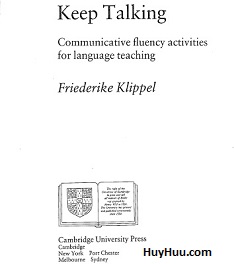 Keep Talking - Communicative Fluency Activities for Language Teaching Keep Talking - Communicative Fluency Activities for Language Teaching