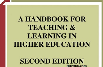 A Handbook for Teaching and Learning in Higher Education Second Edition A Handbook for Teaching and Learning in Higher Education Second Edition