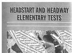 Headstart and Headway Elementary Tests