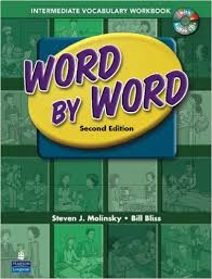 Word By Word Intermediate Vocabulary Workbook 2nd Edition
