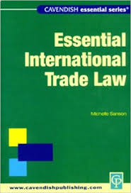 Essential International Trade Law Essential International Trade Law
