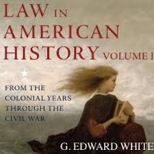 Law in American History Volume 1 Law in American History Volume 1