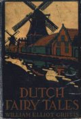 Dutch Fairy Tales For Young Folk Dutch Fairy Tales For Young Folk