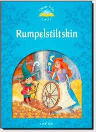 Classic Tales Level 1 Rumpelstiltskin Student Book Classic Tales Level 1 Rumpelstiltskin Student Book