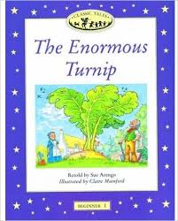 Classic Tales Level Beginner 1 The Enormous Turnip