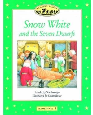 Classic Tales Level Elementary 3 Snow White and the Seven Dwarfs
